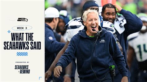 What The Seahawks Said 2023 Week 3 Seahawks Vs Panthers