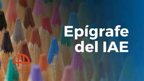 El Ep Grafe Del Iae Determina Tus Obligaciones Fiscales