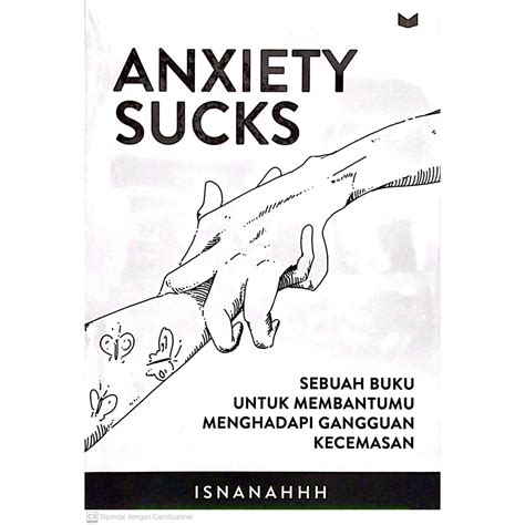 Jual ANXIETY SUCKS SEBUAH BUKU UNTUK MEMBANTUMU MENGHADAPI GANGGUAN