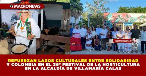 REFUERZAN LAZOS CULTURALES ENTRE SOLIDARIDAD Y COLOMBIA EN EL 36º