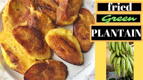 How To Fry Green Plantains Jamaican Style The Jamaican Mother Youtube