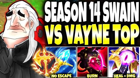 Vayne Top Lane My New Season Swain Max Heal Build Guide Will Delete