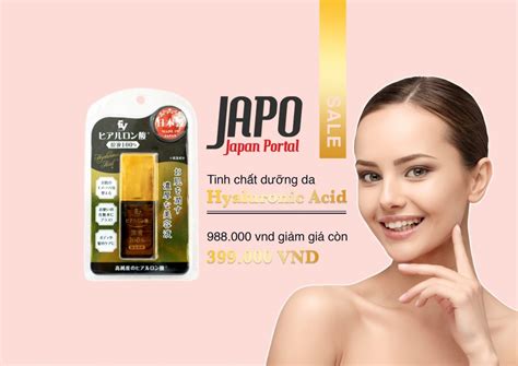 HOT DEAL 21 6 Tinh chất dưỡng da Hyaluronic Acid nguyên chất 100 JAPO Cổng thông tin Nhật Bản