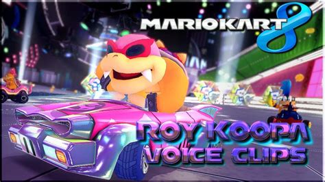 All Roy Koopa Voice Clips • Mario Kart 8 • All Voice Lines • Nintendo