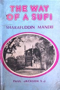 The Way Of A Sufi Sharafuddin Maneri Rekhta