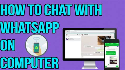 How To Chat With Whatsapp On Your Laptop Or Computerno Bluestack Or