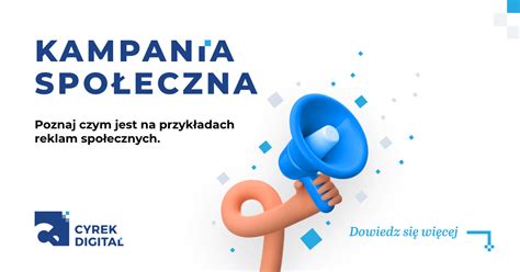 Kampania Spo Eczna Czym Jest Przyk Ady Reklamy Spo Ecznej