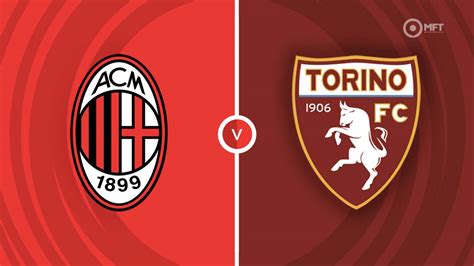 Ac Milan Vs Torino Prediction And Betting Tips