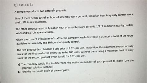 Solved Question 1 A Company Produces Two Different