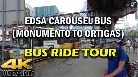 K Edsa Bus Carousel Ride Tour Monumento To Ortigas Route Youtube