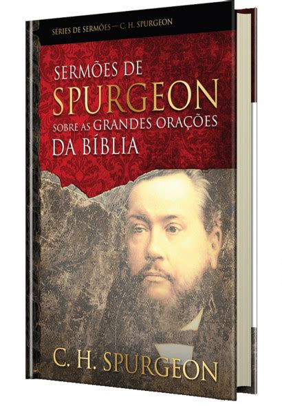 Sermões de Spurgeon sobre os Milagres de Jesus