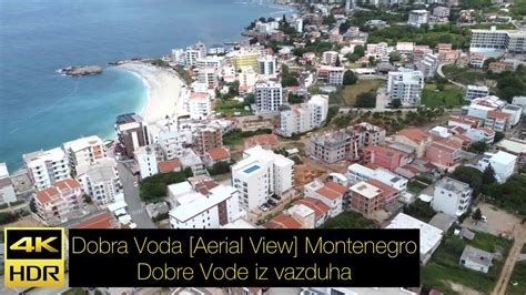 Dobra Voda Aerial View Montenegro Crna Gora May 2023 Dobre Vode Iz