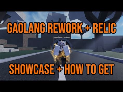 Project Baki Gaolang Rework Relic Showcase Showcase And How To