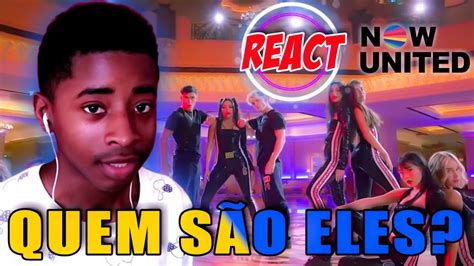 REAGINDO A NOW UNITED Lean On Me PELA PRIMEIRA VEZ REACT