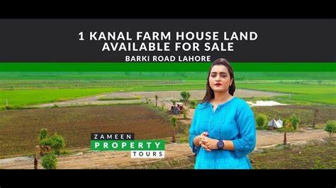 Zameen Property Tours Kanal Farm House Land For Sale In Main Barki