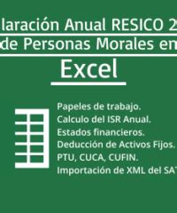 Declaración anual RESICO Archivos ContadorMx