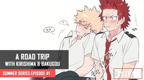 A Roadtrip With Kirishima And Bakugou Asmr Kirishima And Bakugou X Listener Summer Series Ep