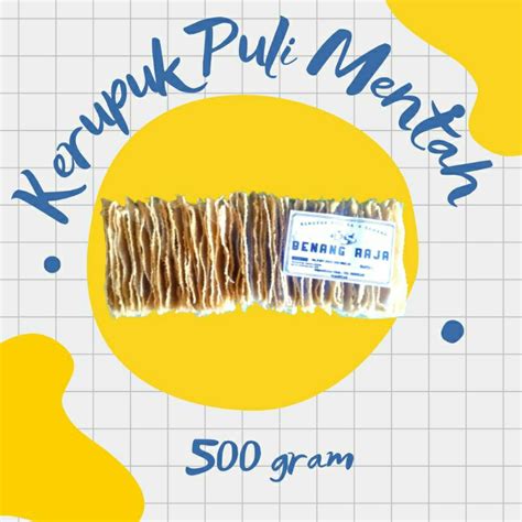 Jual Kerupuk Puli Lempeng Gendar Mentah Benang Raja Kemasan 500Gram