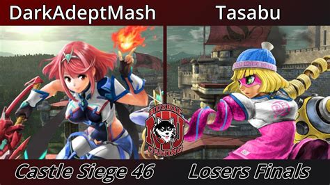 Castle Siege Losers Finals Darkadeptmash Pyra Mythra Vs Tasabu