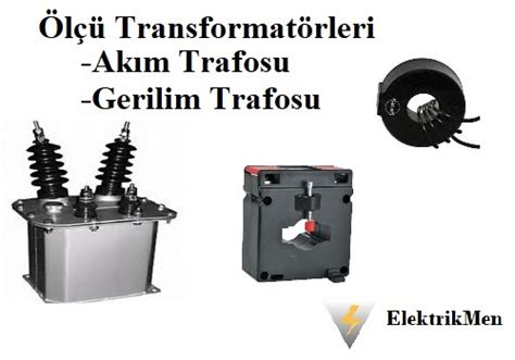 L Transformat Rleri Elektrikmen Ak M Trafosu Gerilim Trafosu