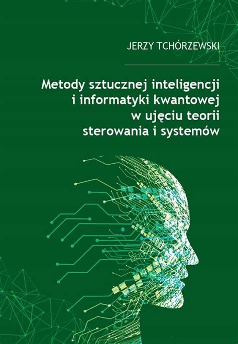 Metody Sztucznej Inteligencji I Informatyki Kwanto