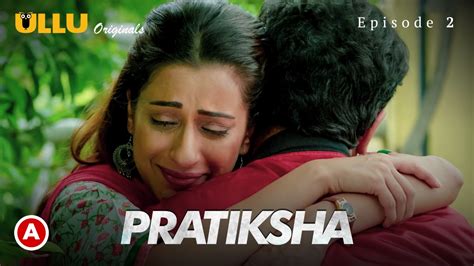 Pratiksha S E Hindi Hot Web Series Ullu Filmyboss