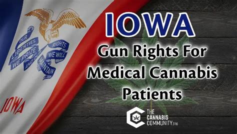 Iowa Gun Rights For Medical Cannabis Patients