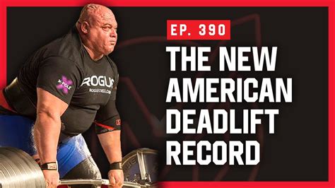 The New American Deadlift Record Massenomics Podcast 390 YouTube