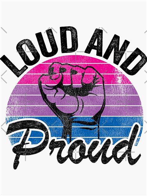 Loud And Proud Lbgt Funny Bi Pride Sticker By Stronzi Redbubble