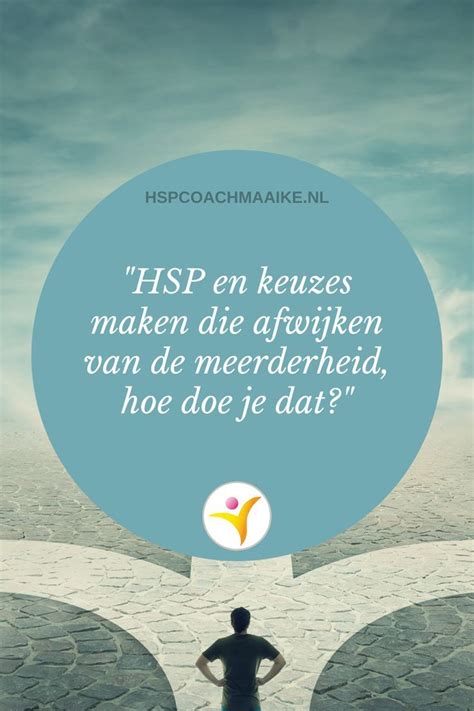 Hoe Maak Je Je Eigen Keuzes Als Hsp Artofit