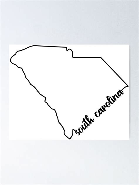 South Carolina State Outline Poster For Sale By Evolvclothing Redbubble