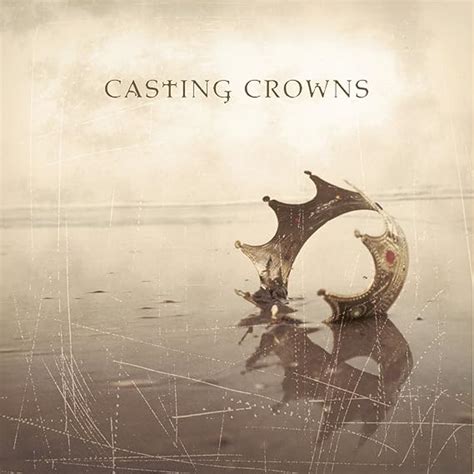 Casting Crowns Casting Crowns Amazonca Music