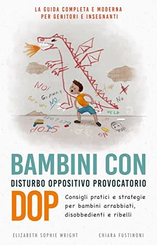 Amazon Co Jp Bambini Con Disturbo Oppositivo Provocatorio DOP