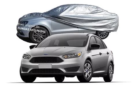 Cubierta Funda Afelpada Ford Focus Sedan Medida Exacta Meses sin interés