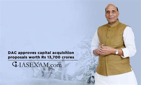 Dac Approves Capital Acquisition Proposals Worth Rs Crores Ias