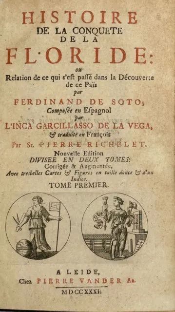 Garcilaso De La Vega Histoire De La Conquete De La Floride Ou