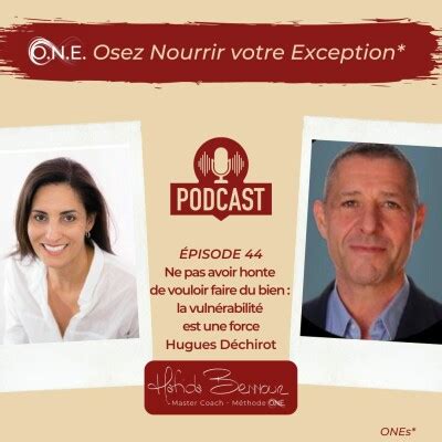 Osez Nourrir Votre Exception Le Podcast Des ONEs Celles Et Ceux