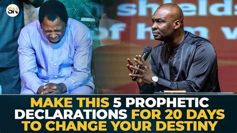 MAKE THIS 5 PROPHETIC DECLARATIONS FOR 20 DAYS TO CHANGE YOUR DESTINY