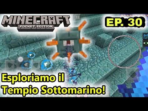 Esploriamo Il Tempio Sottomarino Minecraft Vanilla Ep Youtube