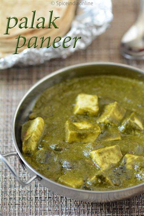 Palak Paneer Recipe Restaurant Style Palak Paneer Recipe North