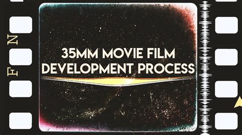 The Process Of 35MM Movie FIlm, 59% OFF | gbu-taganskij.ru