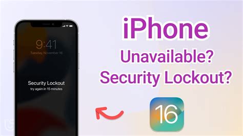 Tutorial Iphone Unavailable Security Lockout Ways To Unlock If