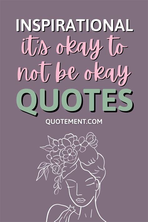 Quotes About Not Being Okay Karenaromaan