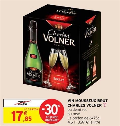 Promo CHARLES VOLNER vin mousseux brut chez Intermarché