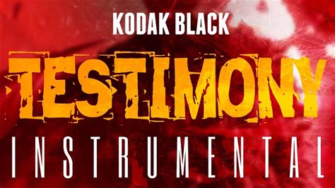 Kodak Black Testimony Instrumental Reprod By Izm Youtube