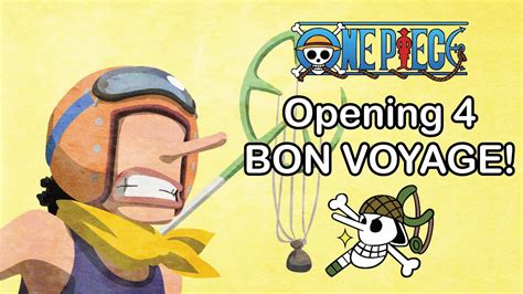 One Piece Opening Bon Voyage Youtube