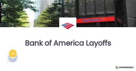 Bank Of America Layoffs Comparably