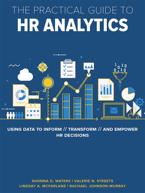 The Practical Guide To Hr Analytics