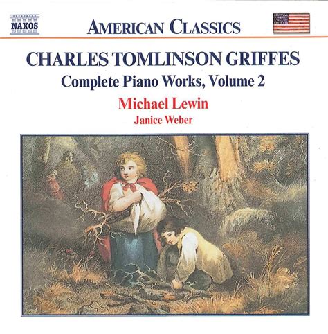 Amazon.com: Charles Tomlinson Griffes Complete Piano Works 2: CDs & Vinyl