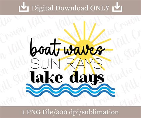 Boat Waves Sun Rays Lake Days Sublimation Design Png Etsy Sublime